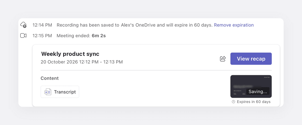 Teams meeting chat saying the recording has been saved to OneDrive and will expire in 60 days